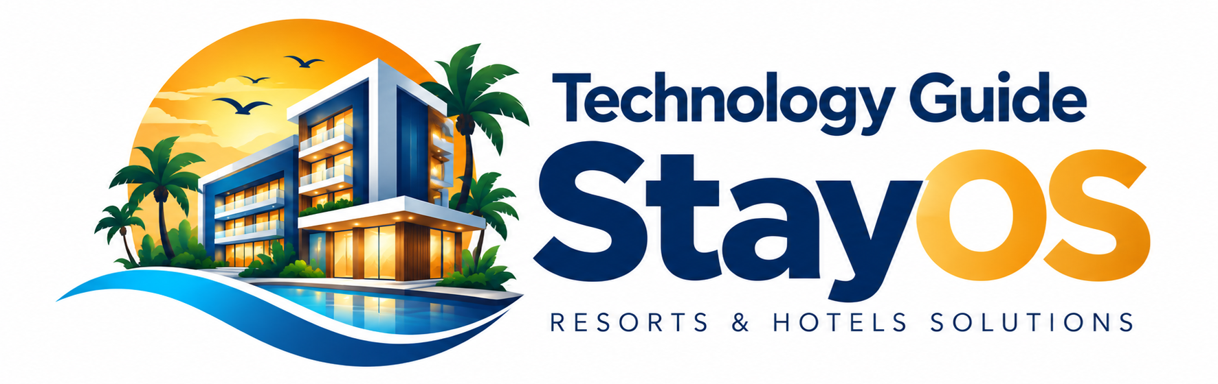 Technology Guide StayOS — Resorts and Hotels Solutions